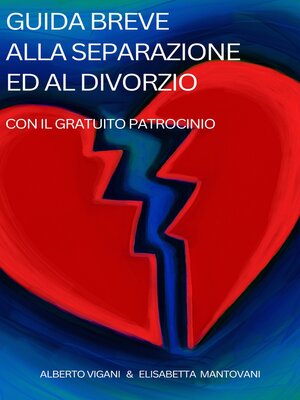 cover image of Guida Breve alla Separazione ed al Divorzio con il Gratuito Patrocinio 2023